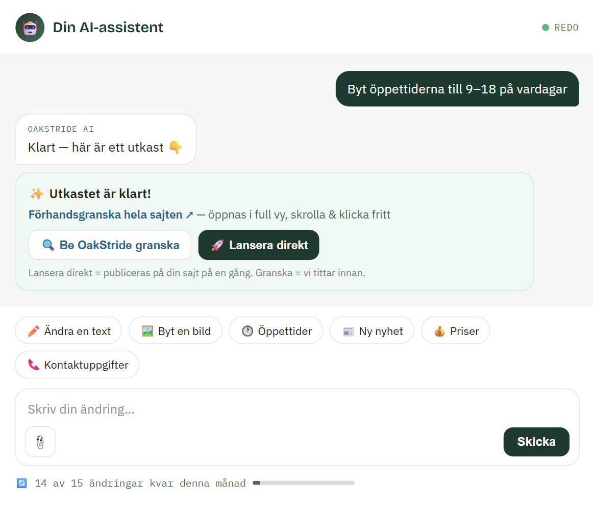 OakStride's AI assistant in the customer portal — describe your change, get a draft and publish instantly or after review